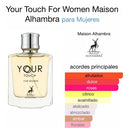 MAISON ALHAMBRA YOUR TOUCH WOMAN EDP 100ML